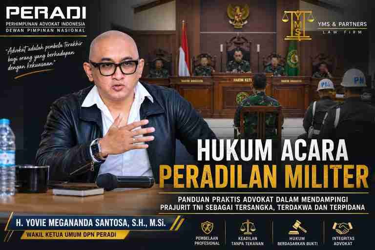 Hukum Acara Peradilan Militer: Panduan Praktis Bagi Advokat, Wujud Pembelaan Setara di Hadapan Hukum
