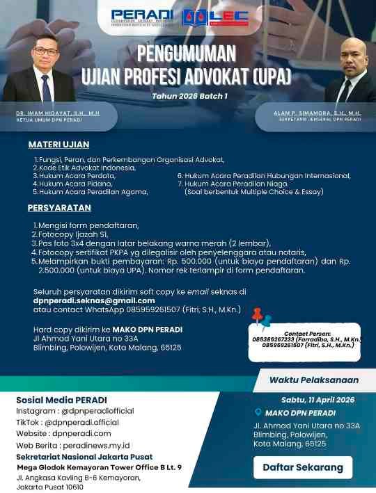 Ujian Profesi Advokat Tahun 2026 Batch 1 Diumumkan PERADI – Pelaksanaan di Malang pada 11 April