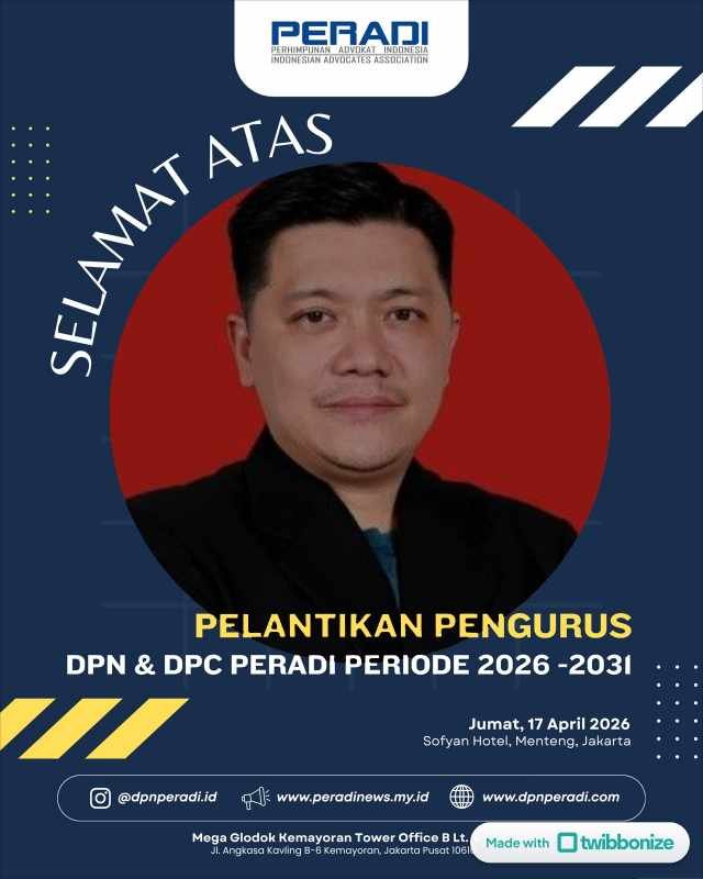 MOMENTUM BARU ORGANISASI: DR. TEGUH S. UTOMO, S.H., M.H., MM. SAMPAIKAN APRESIASI ATAS PELANTIKAN DR. IMAM HIDAYAT, S.H., M.H. SEBAGAI KETUA UMUM DAN ALAM P. SIMAMORA, S.H., M.H. SEBAGAI SEKJEN DPN PERADI PERIODE 2026-2031